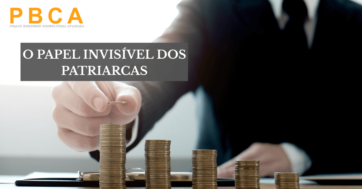 PBCA | O papel invisÃ­vel dos patriarcas